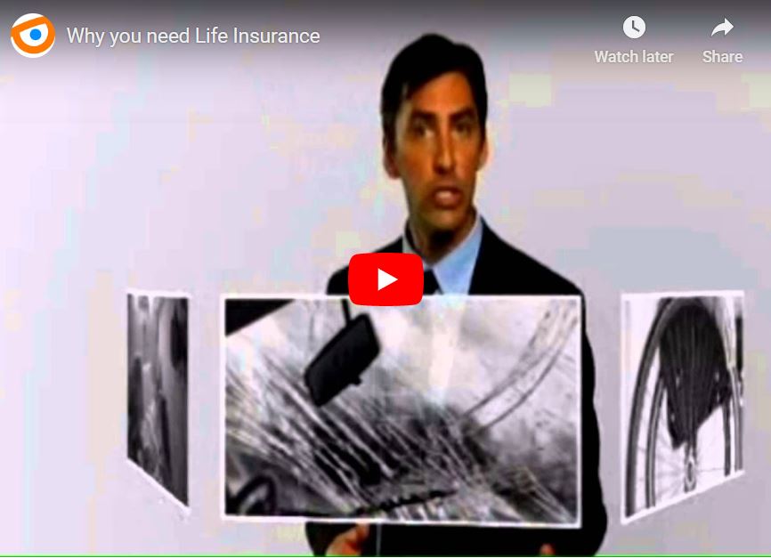 Why You Need Life Insurance Video